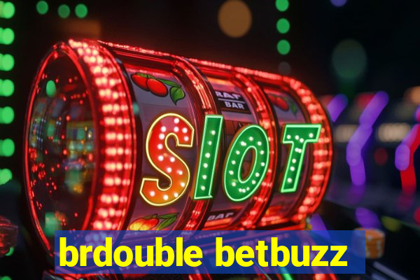 brdouble betbuzz